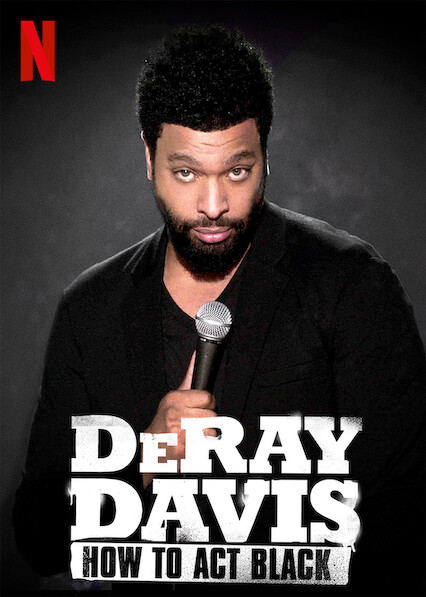 DeRay Davis: How to Act Black