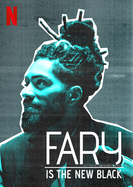 Fary Is the New Black